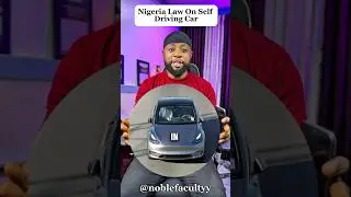 Nigeria Law On Self Driving Car. #technology #techtips #selfdrivingcar #selfdriving #car #business