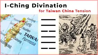 I-Ching divination for the Taiwan China tension