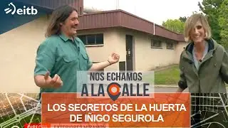 Iñigo Segurola: ''Antes en los balcones se veían marihuanas; ahora ves mogollón de tomates''