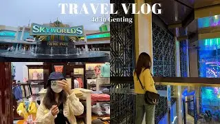 Travel Vlog | 4d3n Genting Trip 🇲🇾 / Driving from Singapore to Malaysia 🚙