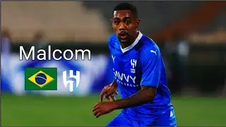 Malcom Oliveira / skills & goals / Al Hilal ( KSA ) / 2024 Saudi Pro League