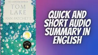 Tom Lake by Ann Patchett: Audio Summary In English