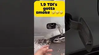 1.9 TDI&rsquo;s gotta smoke 🤣🤣🤣#memes #car #shorts