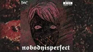 DEVILIN - nobodyisperfect (OFFCIAIL AUDIO)