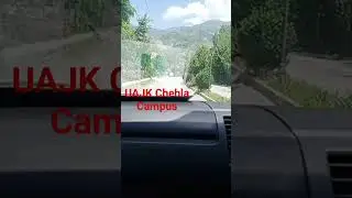 Travelling in Muzaffarabad UAJK Chehla Campus