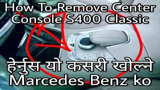 How To Remove Mercedes Benz S400 Classic Center Console