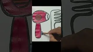 Hair Dryer and Comb Painting and Coloring. Nilima's Drawing.   #foryou #drawing #drawingtutorial