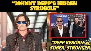 Johnny Depp’s Secret Struggle With Sobriety | The Untold Story