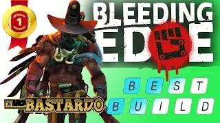 #28 El Bastardo Build - Solo & Team Build - German Bleeding Edge Gameplay