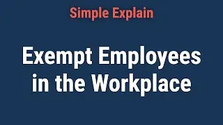 What Is an Exempt Employee?