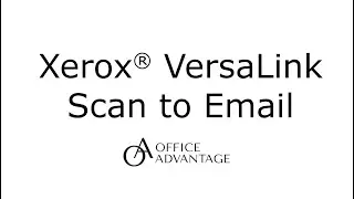 Xerox VersaLink Scan to Email