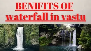 vastu direction for waterfall at home | waterfall pictures vastu direction