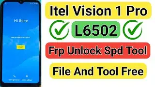 itel Vision 1 Pro L6502 frp Unlock Spd Tool || itel L6502 frp file And Tool 2023
