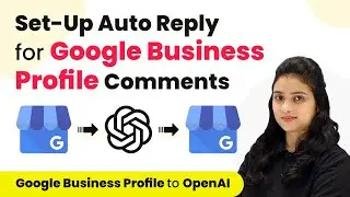 Auto-Reply to Google Business Profile Comments using OpenAI