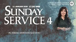 Ibadah On-site Sunday Service 4 GBC | 11 Jan 2026 I Ps. Debora Kristanto (Jakarta)
