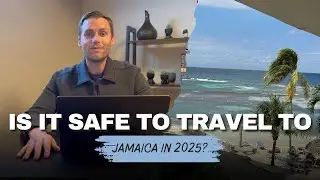 Is it safe to travel to Jamaica in 2025?