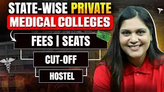 State-Wise Private Medical Colleges | A to Z Info | Garima Goel