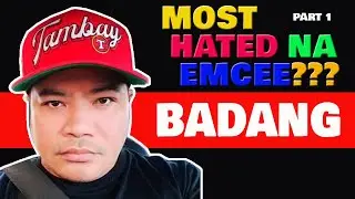 MOST HATED BATTLE EMCEE? | BADANG Fliptop
