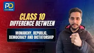 REPUBLIC MONARCHY DEMOCRACY DICTATORSHIP | Class 10 History