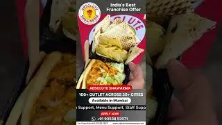 Absolute Shawarma Franchise Now in Mumbai | Join the Shawarma Revolution