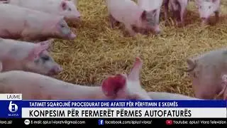 Konpesim për fermerët përmes autofaturës. Tatimet sqarojnë procedurat dhe afatet për përfitim