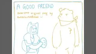 A good friend || Bear and Aimsey&rsquo;s theme || Original song based on BearSMP