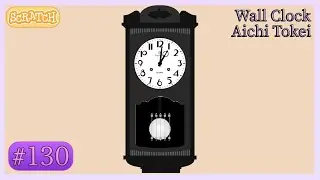 Wall Clock (Aichi Tokei) (Double-Rod) | Scratch Project (#130)