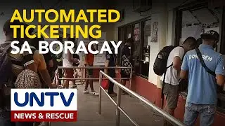 Boracay, gagamit na ng automated ticketing system sa mga turista