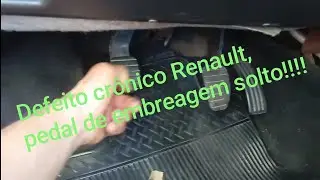 Pedal de embreagem solto Renault Duster , Sandero, Logan. 
