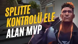 İNGİLİZ D&uuml;ellocu PHOENIX ile SPLIT'te Kontrol&uuml; Ele Alıp MVP Olmak! Valorant Dereceli
