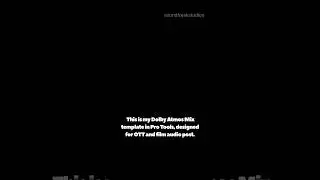 Dolby Atmos 7.1.2 Beds and Objects | Protools Template |
