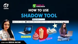 Class 24 How to Use the Shadow Tool in CorelDRAW | Creativefrndz | Learn with Rekha Ma'am