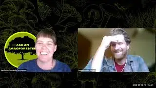 Ask an Agroforester - Wildly Homegrown with Jonathan McRay of Silver Run Forest Farm