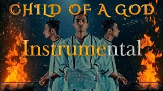 GBOB - CHILD OF A GOD [INSTRUMENTAL]