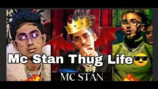 MC STAN THUG LIFE😎 ll MC STAN TOP 10 THUG LIFE