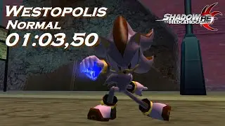 Westopolis (Normal) [01:03,50] Shadow Reloaded 1.2