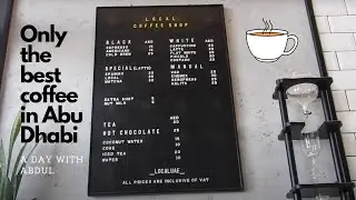 Best 5 Cafes in Abu Dhabi!