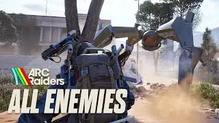 Arc Raiders - All 11 Enemy Types with gameplay