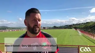 Gaelic Games in Derry City are going from strength to strength