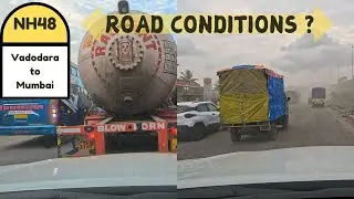 NATIONAL HIGHWAY 48  Potholes, Drains, and Traffic Jams on the Road to Mumbai!