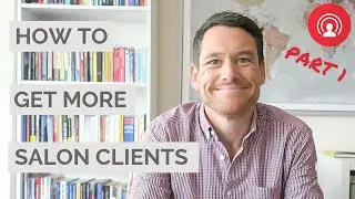 How To Get More Salon Clients For Your Beauty Business