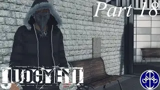 Judgment Playthrough - Part 18 [English Dub]