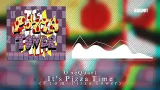 It's Pizza Time! | Pizza Tower | Remix by OneQuart