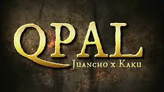 QPAL - Juancho x Kaku ( Jabson Finest )