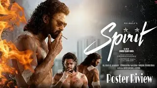 SPIRIT Prabhas Movie REVIEW IN HINDI | Poster 
