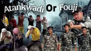 Atankwadi or Fouji 😱🇮🇳 || ONE MEN ARMY || #trending #army