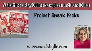 Valentine&rsquo;s Day Crafting Class Sneak Peeks | Samplers & Cards