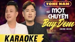 [KARAOKE TONE NAM] MỘT CHUYẾN BAY ĐÊM - ĐĂNG NGUYÊN FT NGÔ TIẾN MINH | BEAT CHUẨN DỄ HÁT 