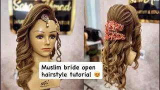 Muslim bride open hairstyle tutorial step by step 