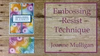 Embossing Resist Technique